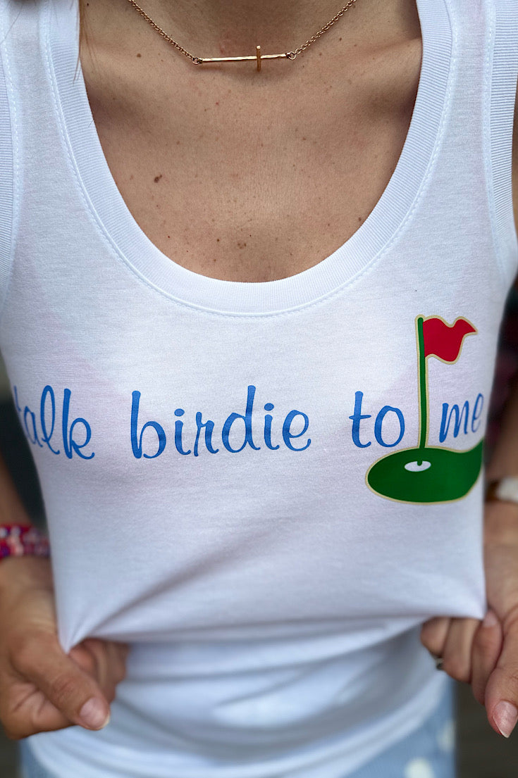 Talk Birdie To Me White Tank