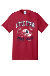 Little Titans, Big Dreams Tee or Hoodie