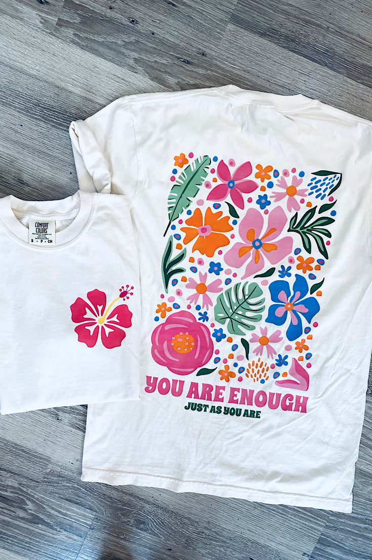 You Are Enough Floral Print Tee