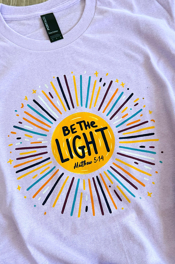 Be The Light-Tees for Elias!!