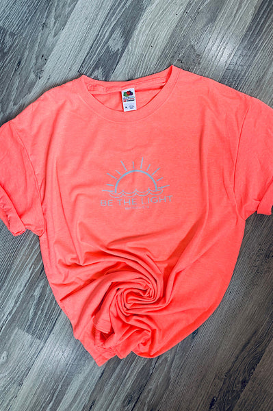 Be The Light Hot Coral Tee